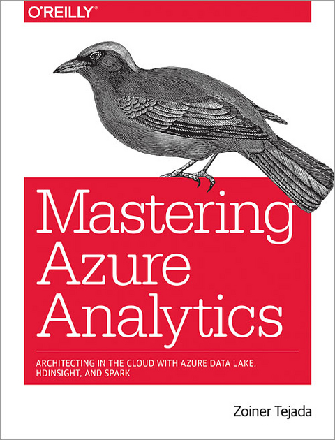 Mastering Azure Analytics - Zoiner Tejada