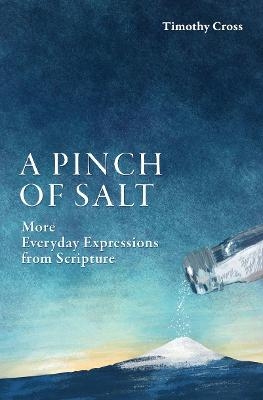 A Pinch of Salt - Timothy Cross