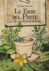 Le Erbe del Prete - Angelo Murari