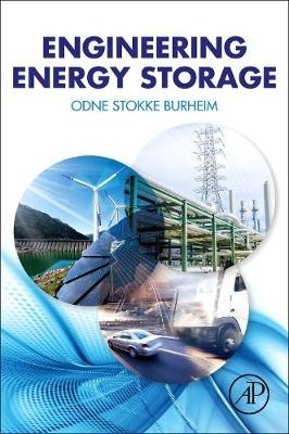 Engineering Energy Storage - Odne Stokke Burheim