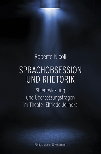 Sprachobsession und Rhetorik - Roberto Nicoli