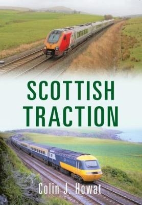 Scottish Traction - Colin J. Howat