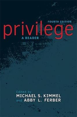 Privilege - Michael S. Kimmel, Abby L. Ferber