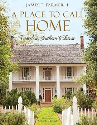 A Place to Call Home - James T. Farmer