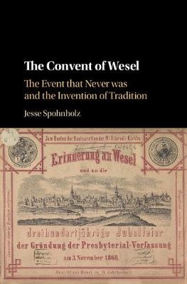 The Convent of Wesel - Jesse Spohnholz