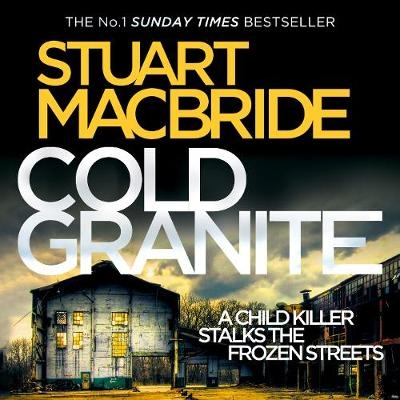 Cold Granite - Stuart MacBride