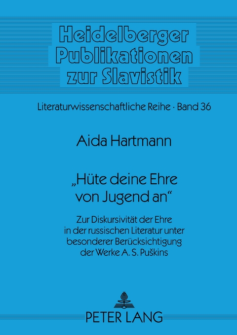 «Hüte deine Ehre von Jugend an» - Aida Hartmann