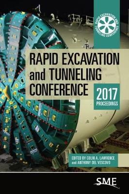 Rapid Excavation and Tunneling Conference 2017 Proceedings - 