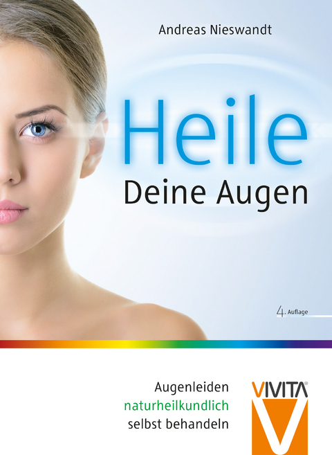 Heile Deine Augen - Andreas Nieswandt