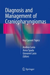 Diagnosis and Management of Craniopharyngiomas - 