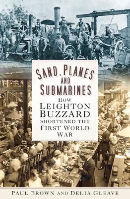 Sand, Planes and Submarines - Paul Brown, Delia Gleave