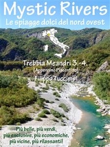 Mystic Rivers - Trebbia, Meandri 3. - 4. - filippo tuccimei