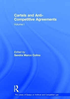 Cartels and Anti-Competitive Agreements - 