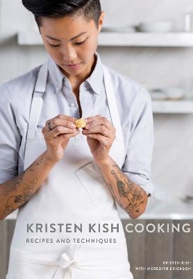 Kristen Kish Cooking - Kristen Kish, Meredith Erickson