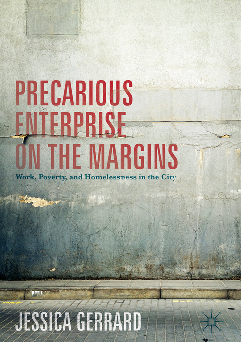 Precarious Enterprise on the Margins - Jessica Gerrard