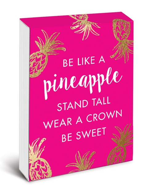 Pocket Notes: Be Like a Pineapple – Notizblock im praktischen Taschenformat: Sei wie eine Ananas