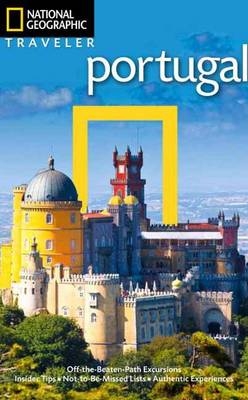 National Geographic Traveler: Portugal, 2nd Edition - Fiona Dunlop