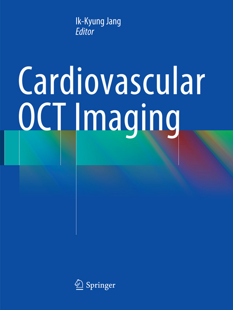 Cardiovascular OCT Imaging - 