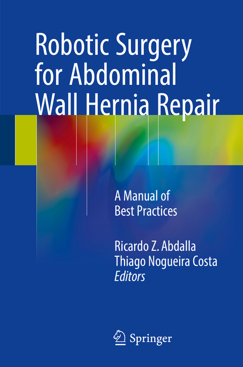 Robotic Surgery for Abdominal Wall Hernia Repair - 