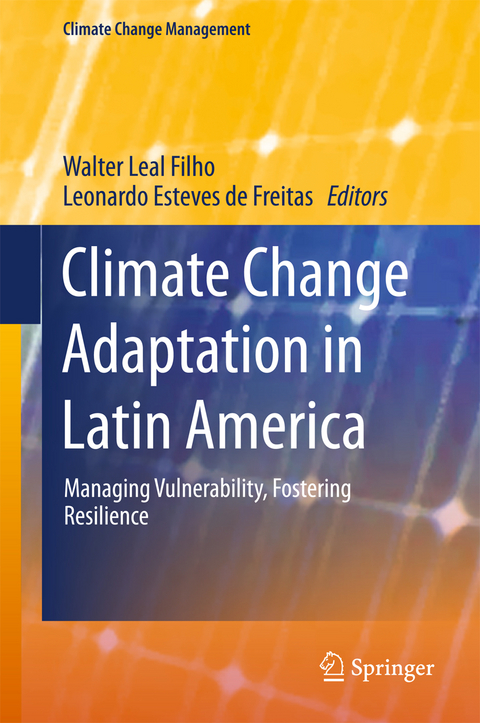 Climate Change Adaptation in Latin America - 