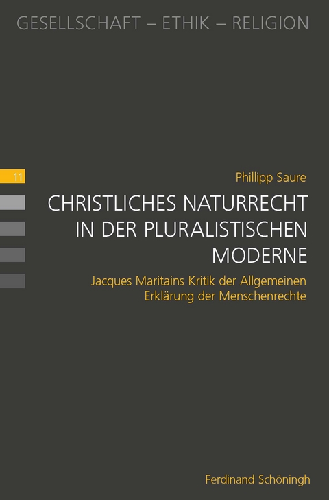 Christliches Naturrecht in der pluralistischen Moderne - Phillipp Saure