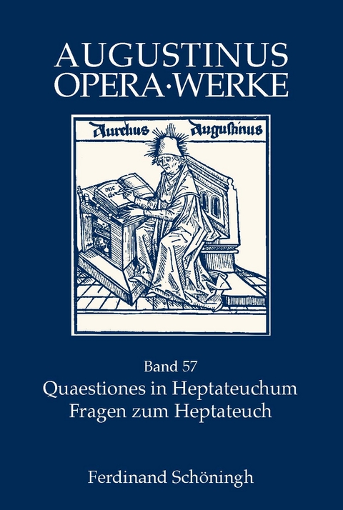 Quaestiones in Heptateuchum, Fragen zum Heptateuch - 