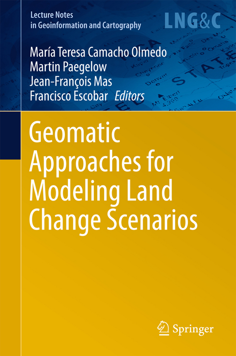 Geomatic Approaches for Modeling Land Change Scenarios - 