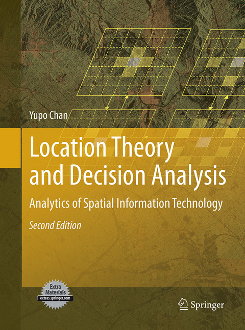 Location Theory and Decision Analysis - Yupo Chan