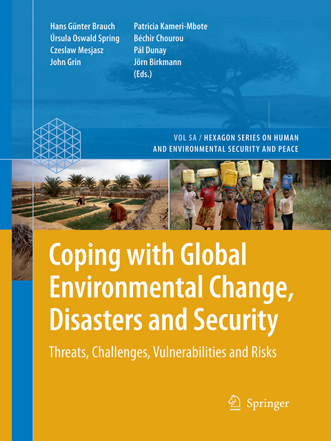 Coping with Global Environmental Change, Disasters and Security - 