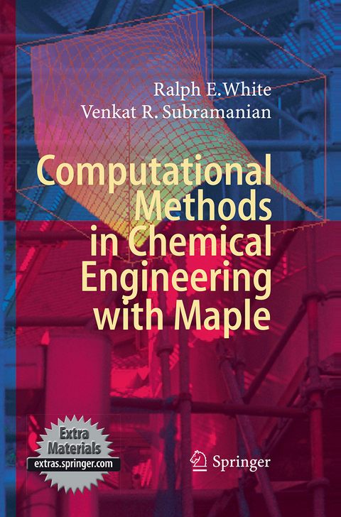 Computational Methods in Chemical Engineering with Maple - Ralph E. White, Venkat R. Subramanian