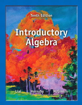 Introductory Algebra - Margaret L. Lial, John Hornsby, Terry McGinnis