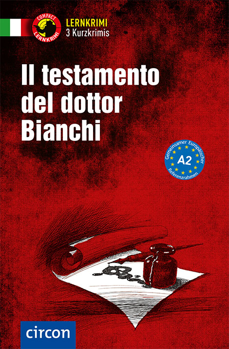 Il testamento del dottor Bianchi - Myriam Caminiti, Daniela Ronchei, Cinzia Tanzella