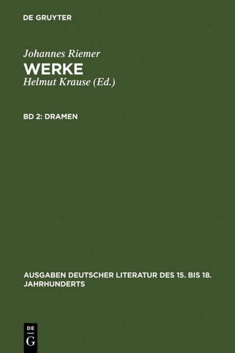 Johannes Riemer: Werke / Dramen - Johannes Riemer