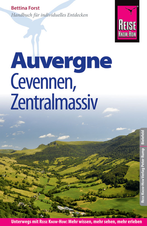 Reise Know-How Reiseführer Auvergne, Cevennen, Zentralmassiv - Bettina Forst