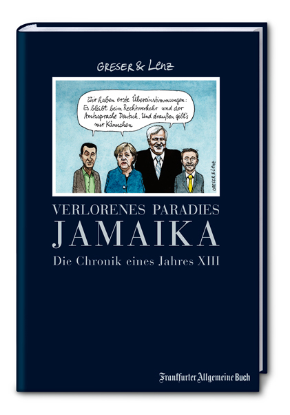 Verlorenes Paradies Jamaika - Achim Greser, Heribert Lenz