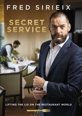 Secret Service - Fred Sirieix