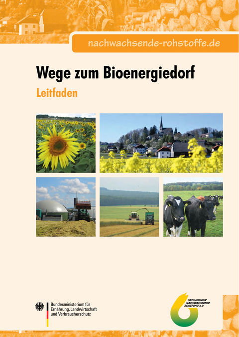 Leitfaden. Wege zum Bioenergiedorf - Swantje Eigner-Thiel, Walter Girschner, Marianne Karpenstein-Machan, Folker Roland