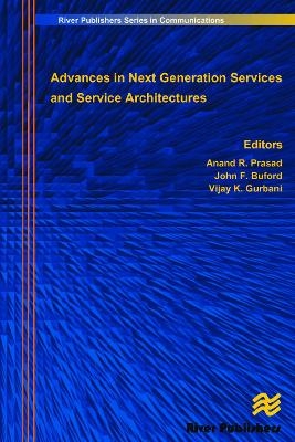 Advances in Next Generation Services and Service Architectures - 