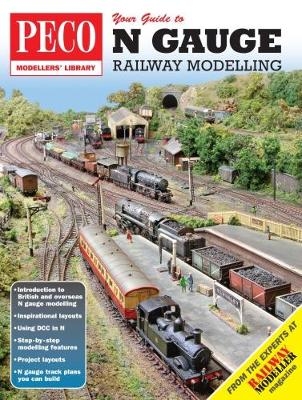 Your Guide to N Gauge Railway Modelling - 