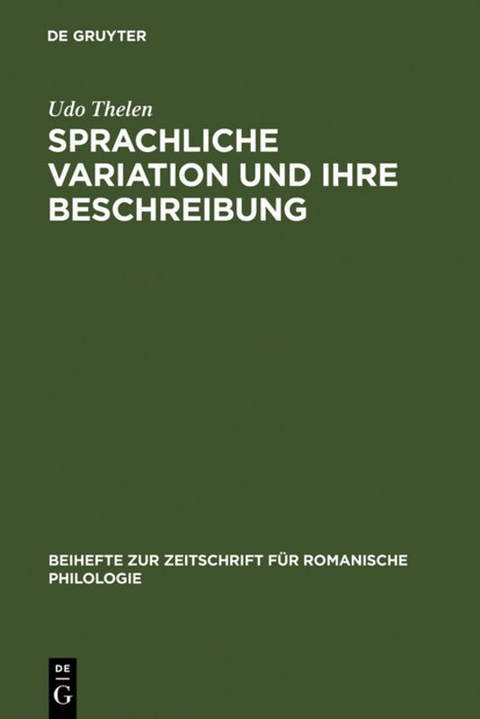 Sprachliche Variation und ihre Beschreibung - Udo Thelen