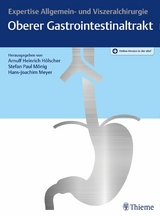 Expertise Oberer Gastrointestinaltrakt - 