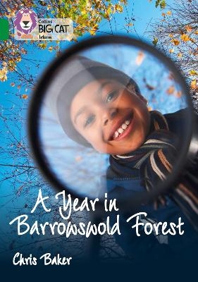 A Year in Barrowswold Forest - Chris Baker