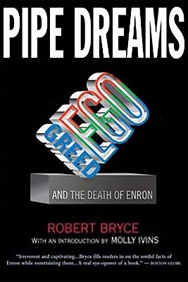 Pipe Dreams - Robert Bryce