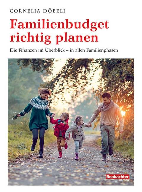 Familienbudget richtig planen - Cornelia Döbeli