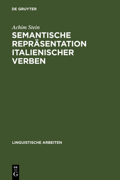 Semantische Repräsentation italienischer Verben - Achim Stein