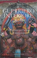 Guerriero Interiore (Il) - Roberto Maria Sassone