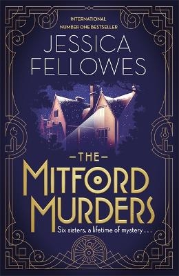 The Mitford Murders - Jessica Fellowes