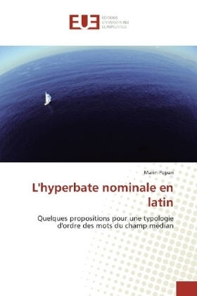 L'hyperbate nominale en latin - Marin Popan