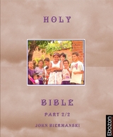 Holy Bible (Part 2/2) - Johannes Biermanski