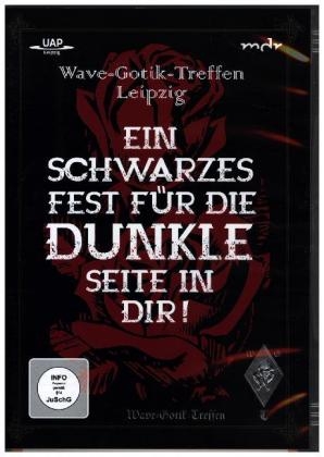 Wave-Gotik-Treffen Leipzig - Ein schwarzes Fest für die dunkle Seite in Dir!, 1 DVD